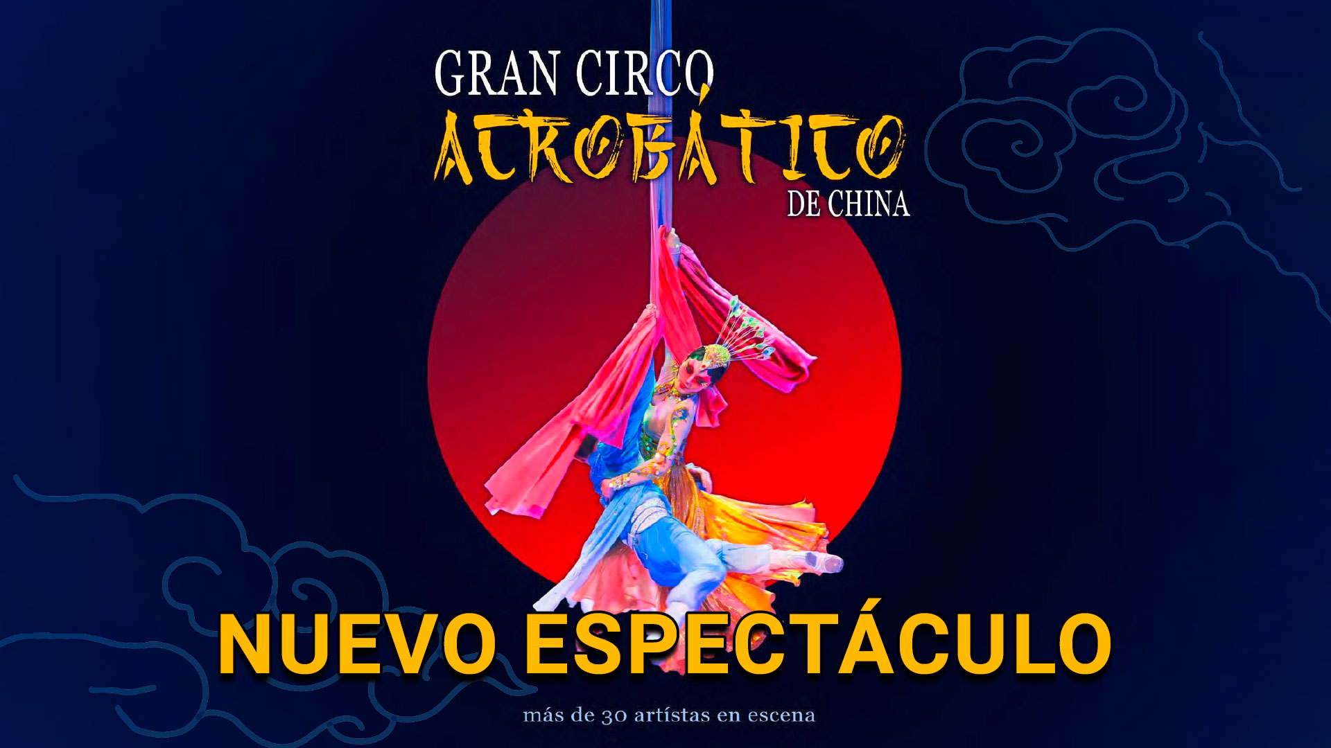 GRAN CIRCO ACROBÁTICO DE CHINA